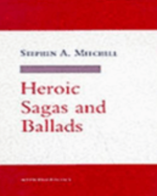 Heroic Sagas and Ballads